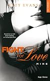 Fight For Love Tome 2 Mine