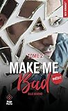 Make Me Bad   Tome 2