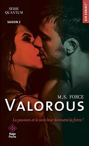 Quantum, tome 2 : Valorous