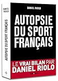 Autopsie Du Sport Fran%C3%A7ais