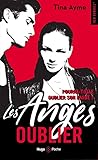 Les Anges   Tome 1 Oublier