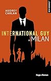 International Guy   Tome 4 Milan (4)