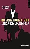 International Guy   Tome 11 Rio De Janeiro