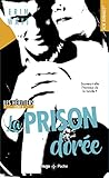 Les H%C3%A9ritiers   Tome 3 La Prison Dor%C3%A9e