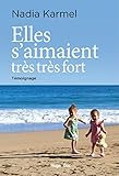 Elles S'aimaient Tr%C3%A8s Tr%C3%A8s Fort