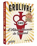 Grolivre Lalbum Souvenir De Groland