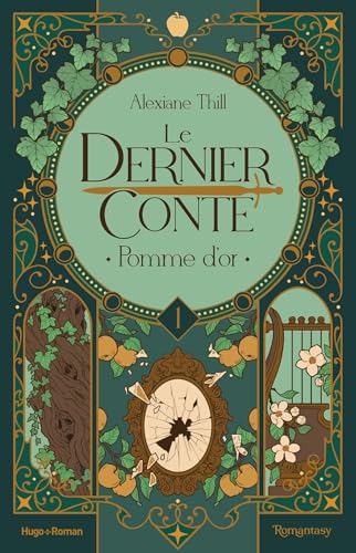 Couverture de Le dernier conte, Tome 1 : Pomme d'or