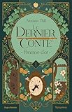 Le dernier conte; 1. Pomme d'or