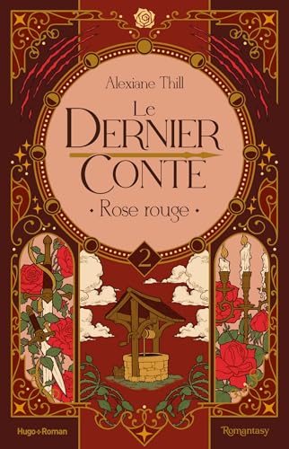 Couverture de Le dernier conte, Tome 2 : Rose rouge
