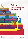 Petit atlas des musiques du monde
