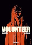 Volunteer, Tome 3 :
