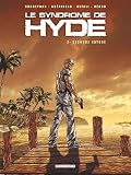 Le Syndrome De Hyde, Tome 2 : Seconde Nature