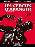 Les Cercles Dakamoth Tome 4 Larchange Noir