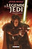 Star Wars La Lgende Des Jedi Tome 4 Les Seigneurs Des Sith