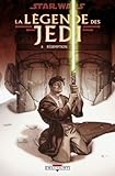 Star Wars La Lgende Des Jedi Tome 6 Rdemption