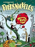 Pieds Nickels Nlle Bde T02 Bio Profiteurs