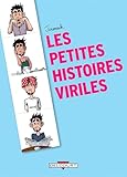 Petites Histoires Viriles
