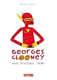 Georges Clooney   Une Histoire Vrai