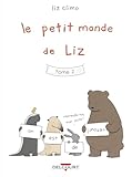 Le Petit Monde De Liz T2