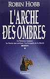 Larche Des Ombres Tome 1 