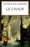 Le Trne De Fer A Game Of Thrones Tome 10 Le Chaos