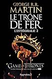 Le Trne De Fer Lintgrale A Game Of Thrones Tome 2 