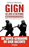 Gign 40 Ans Dactions Extraordinaires