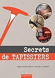 Secrets De Tapissiers