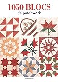 1050 Blocs De Patchwork