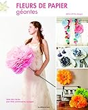 Fleurs De Papier Gantes