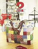 Simply Patchwork Volume 2 Avec Un Patron
