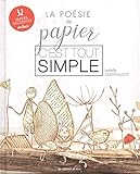 La Posie De Papier Cest Tout Simple