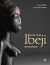 Ibeji: Divine Twins (ESSAI SOMOGY) (French Edition)