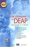 Les Cas Cliniques De Deap: Module 1, 7 Et 8