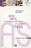 Qcm Qroc Et Situations Cliniques Pour R%C3%A9ussir Le Deas: Module 1 %C3%A0 8