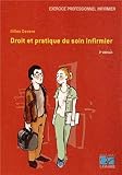 Droit Et Pratique Du Soin Infirmier 3eme Dition