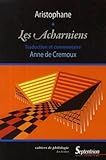 Aristophane. Les Acharniens