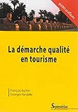 La Dmarche Qualit En Tourisme
