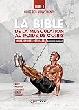 La Bible De La Musculation Au Poids De Corps