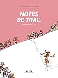 Notes De Trail Tome 3