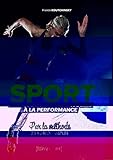 Sport   De La Conscience Gestuelle %C3%A0 La Performance