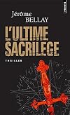 L'ultime sacrilège