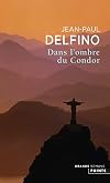 Dans l'ombre du Condor