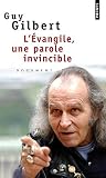 Levangile Une Parole Invincible
