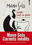 Joseph Sous La Pluie. Roman, Po%C3%A8mes, Dessins