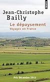 Le Dépaysement : Voyages en France