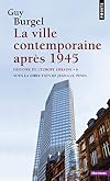 La Ville contemporaine après 1945. Histoire de l'Europe urbaine (6)