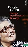 Limage Inconsciente Du Corps