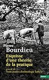 Esquisse D'une Th%C3%A9orie De La Pratique. Pr%C3%A9c%C3%A9d%C3%A9 De