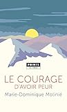 Le Courage D'avoir Peur
